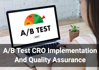 A/B Test CRO Implementation And Quality Assurance
